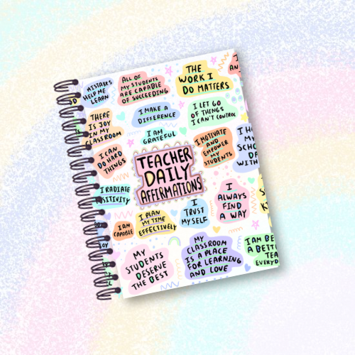 Teacher Daily Affirmations Notebook